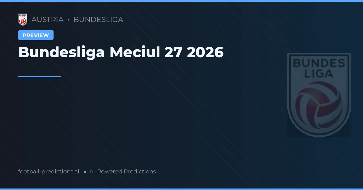 Bundesliga Meciul 27 2026