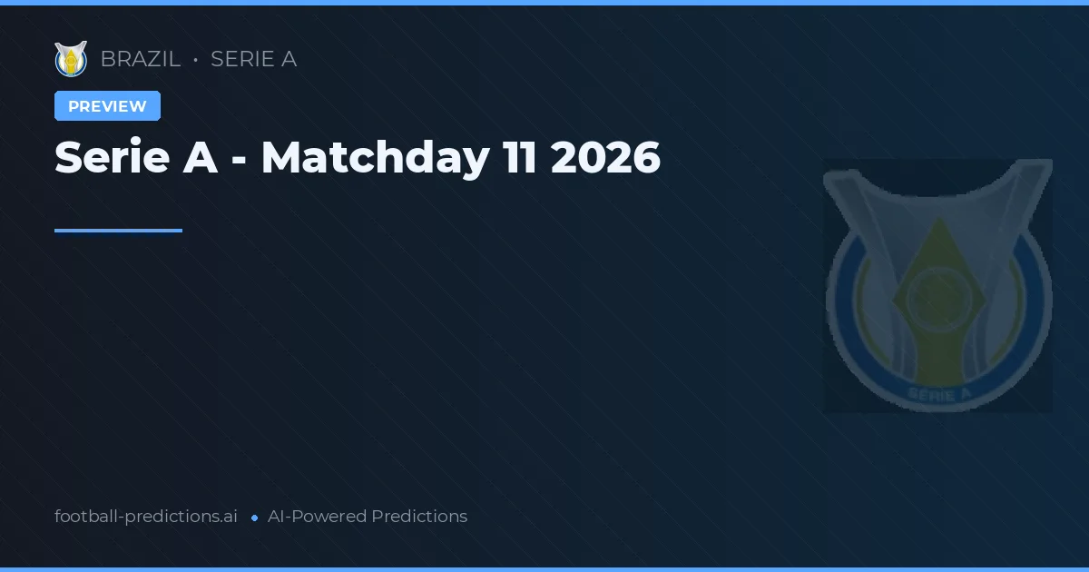 Serie A - Matchday 11 2026
