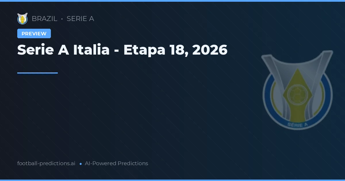 Serie A Italia - Etapa 18, 2026