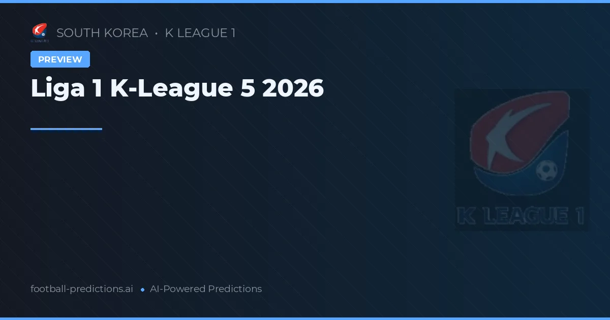 Liga 1 K-League 5 2026