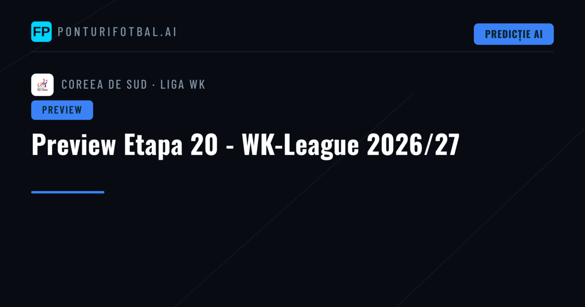 Preview Etapa 20 - WK-League 2026/27