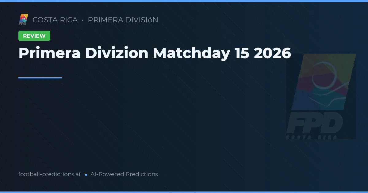 Primera Divizion Matchday 15 2026