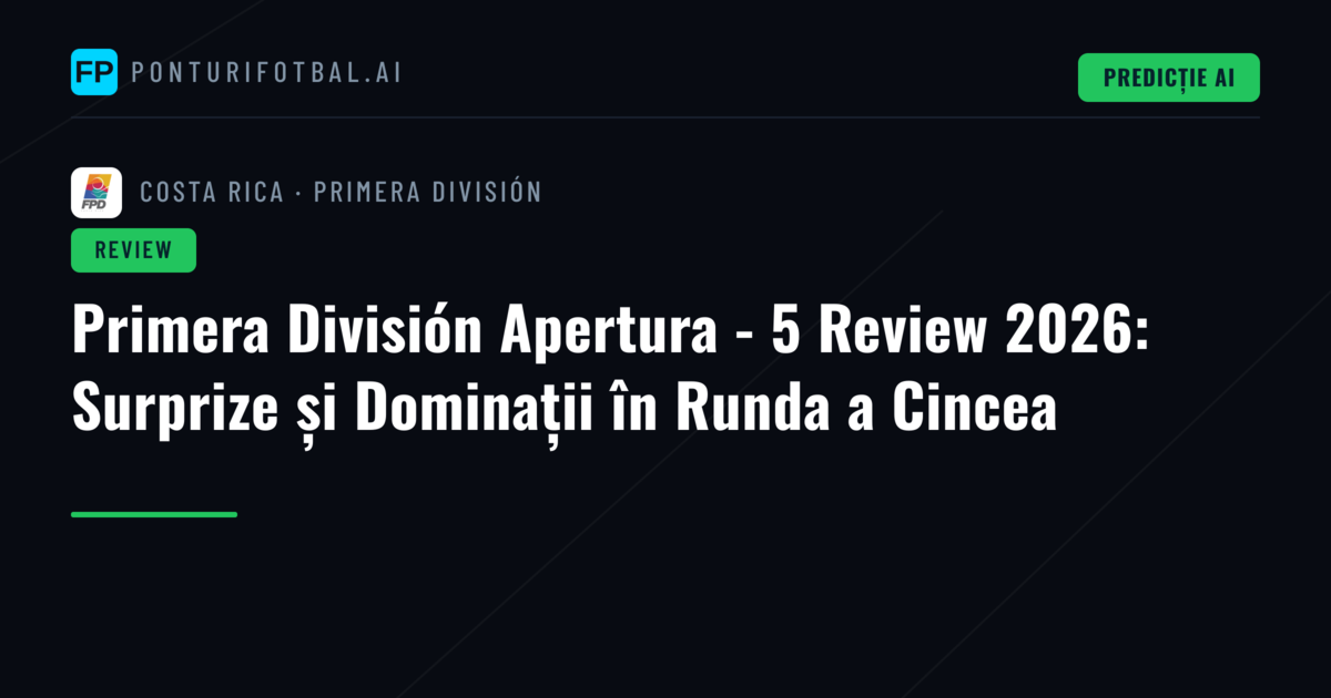 Primera División Apertura - 5 Review 2026: Surprize și Dominații în Runda a Cincea