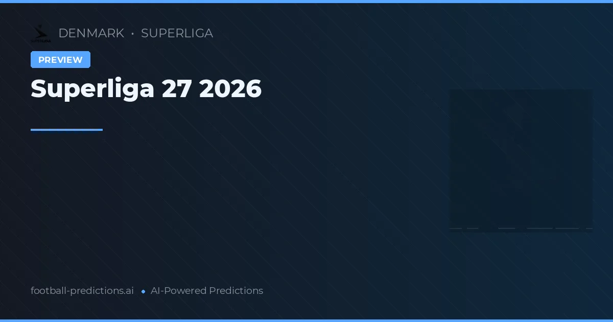 Superliga 27 2026