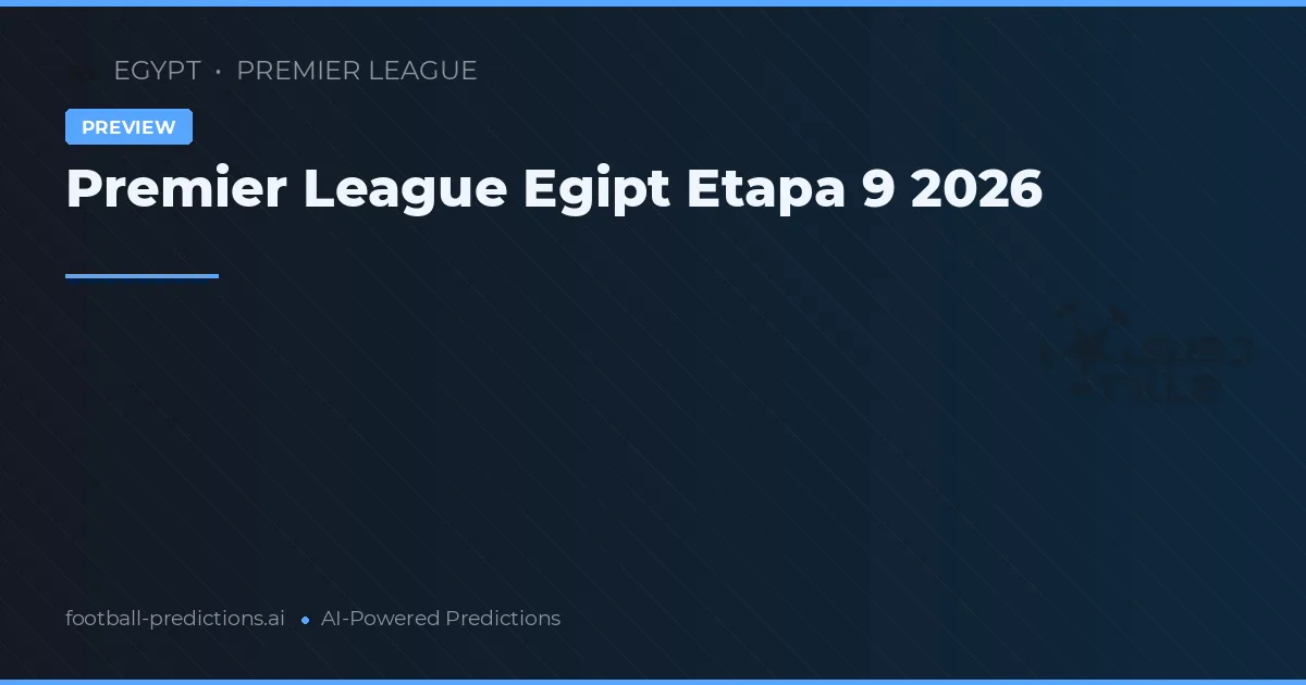 Premier League Egipt Etapa 9 2026