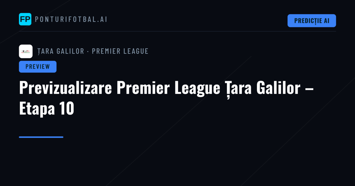 Previzualizare Premier League Țara Galilor – Etapa 10