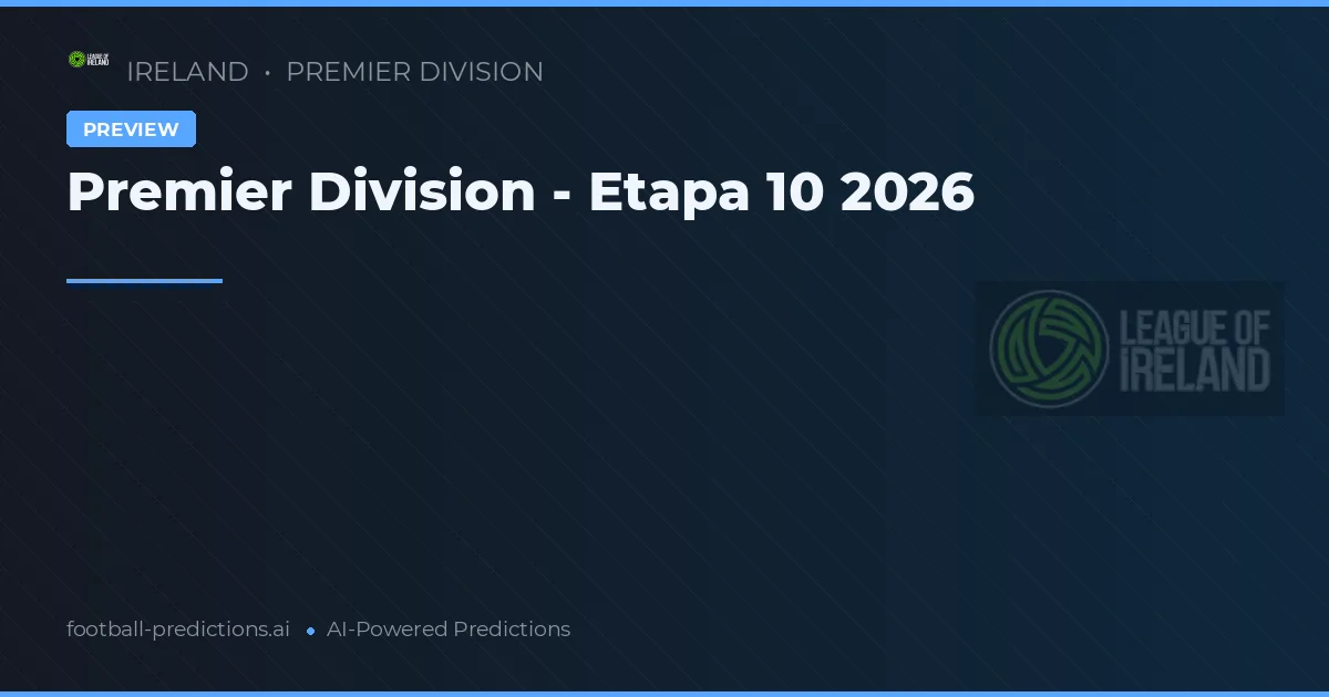 Premier Division - Etapa 10 2026