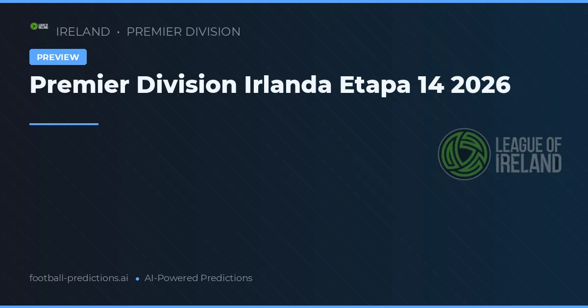 Premier Division Irlanda Etapa 14 2026