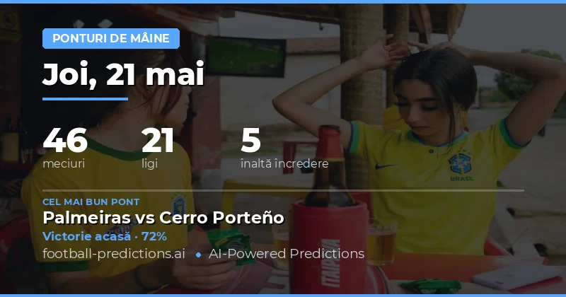 Pregătire pentru Meciurile din 21 Mai 2026