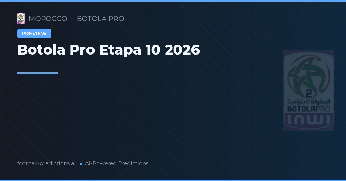 Botola Pro Etapa 10 2026