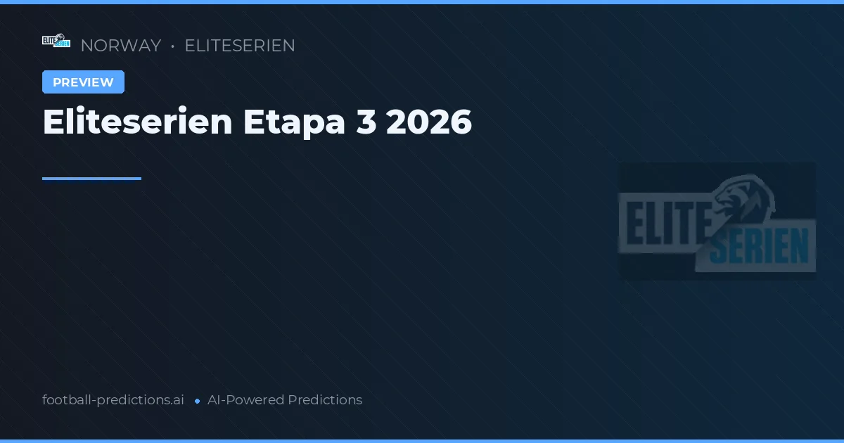 Eliteserien Etapa 3 2026