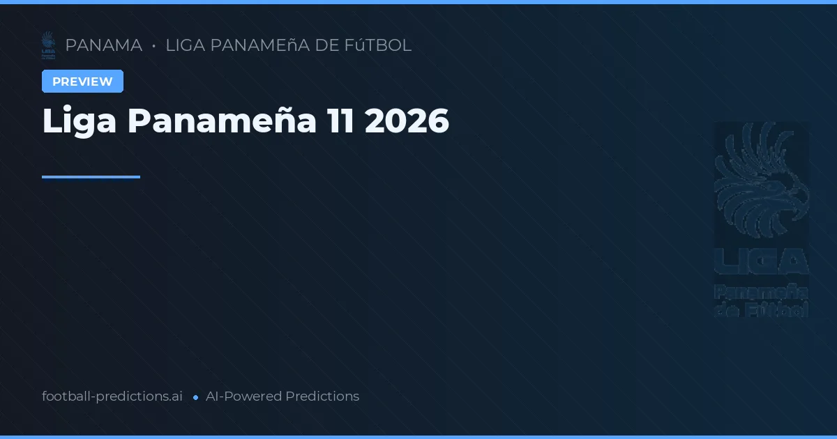 Liga Panameña 11 2026
