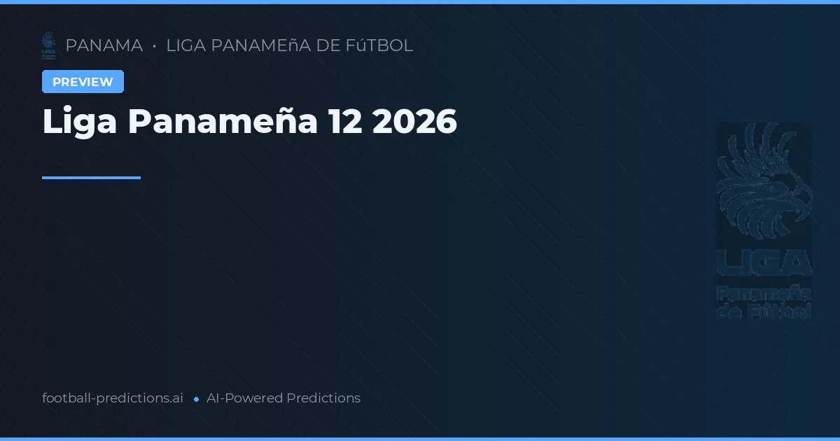 Liga Panameña 12 2026