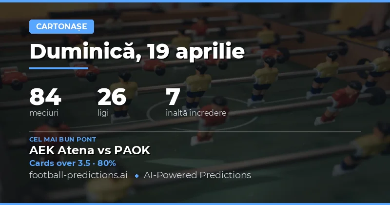 Analiză generală a meciurilor de pe 19 aprilie 2026