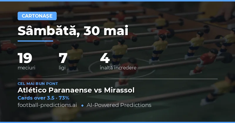 Predicții pentru numărul de cartonașe galbene – 30 Mai 2026