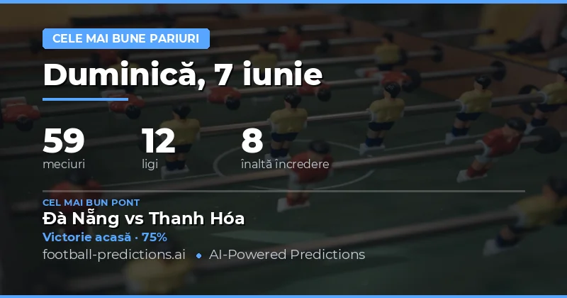 Introducere în Ghidul Ponturilor de Valoare pentru 7 Iunie 2026