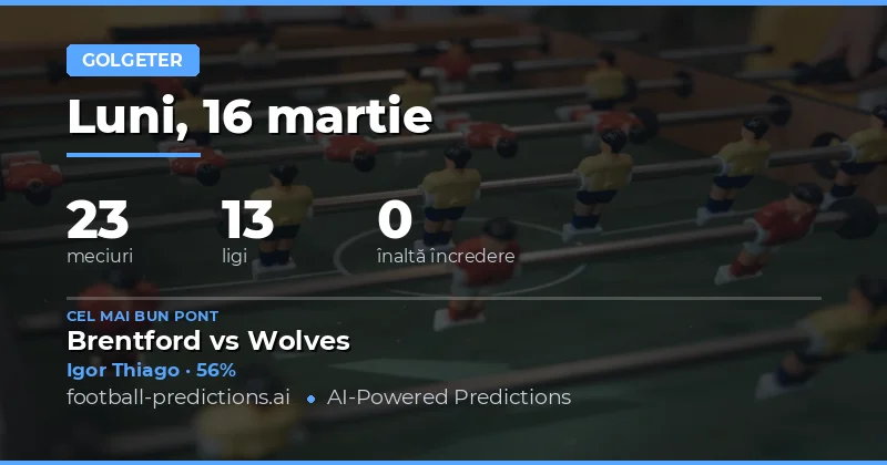 martiecatori predicții 16 martie 2026