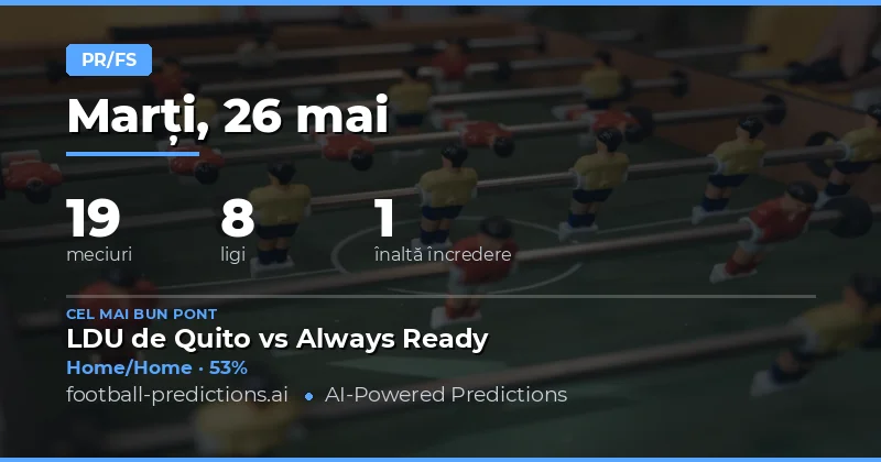 Ghid Complet pentru Pariurile Half Time / Full Time pe 26 Mai 2026