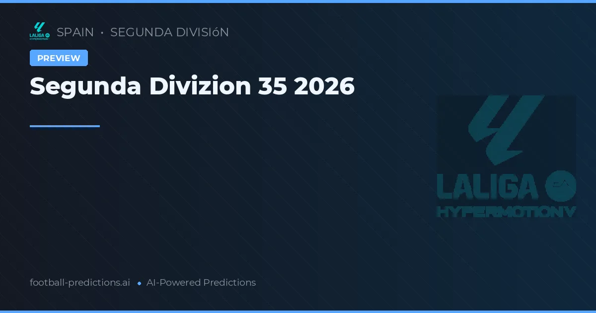 Segunda Divizion 35 2026