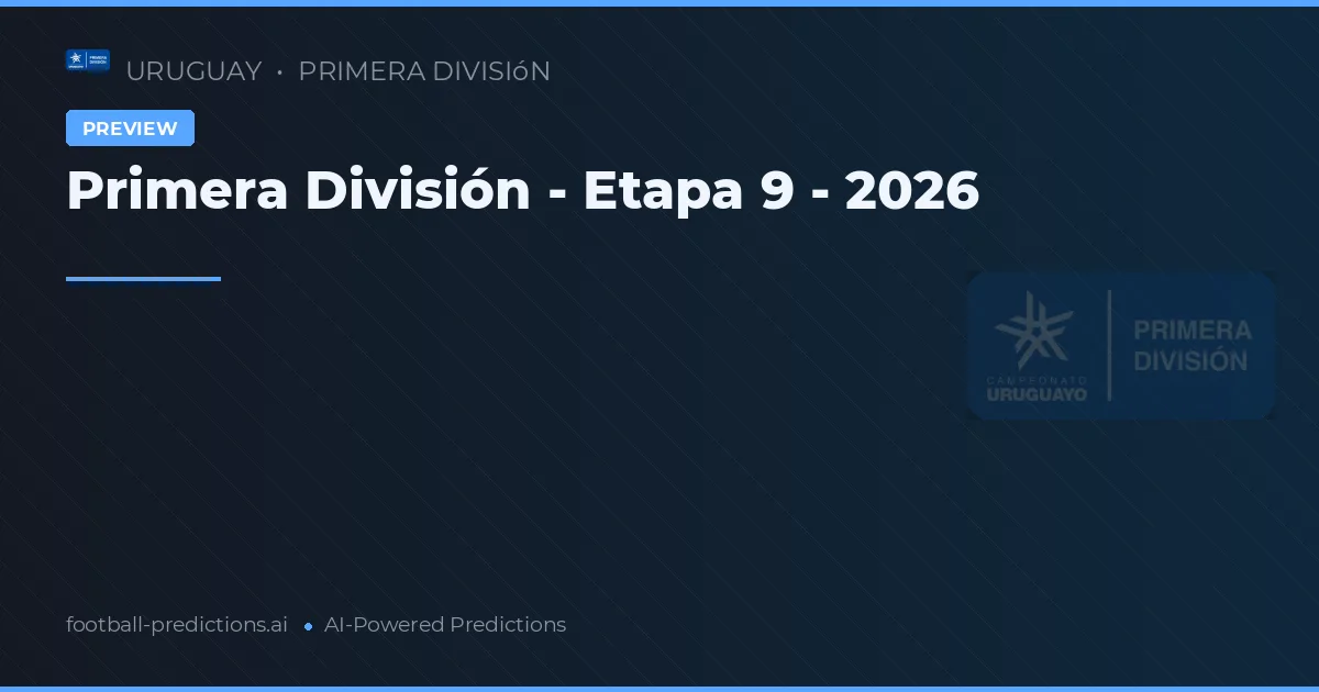 Primera División - Etapa 9 - 2026