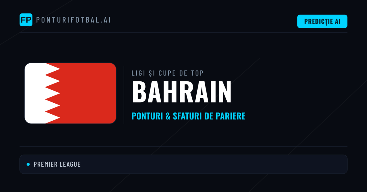 Bahrain Ponturi și sfaturi de pariuri