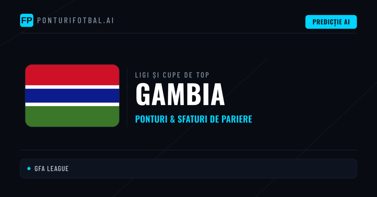 Gambia Ponturi și sfaturi de pariuri