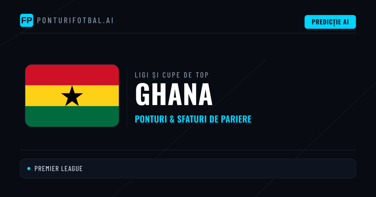 Ghana Ponturi și sfaturi de pariuri