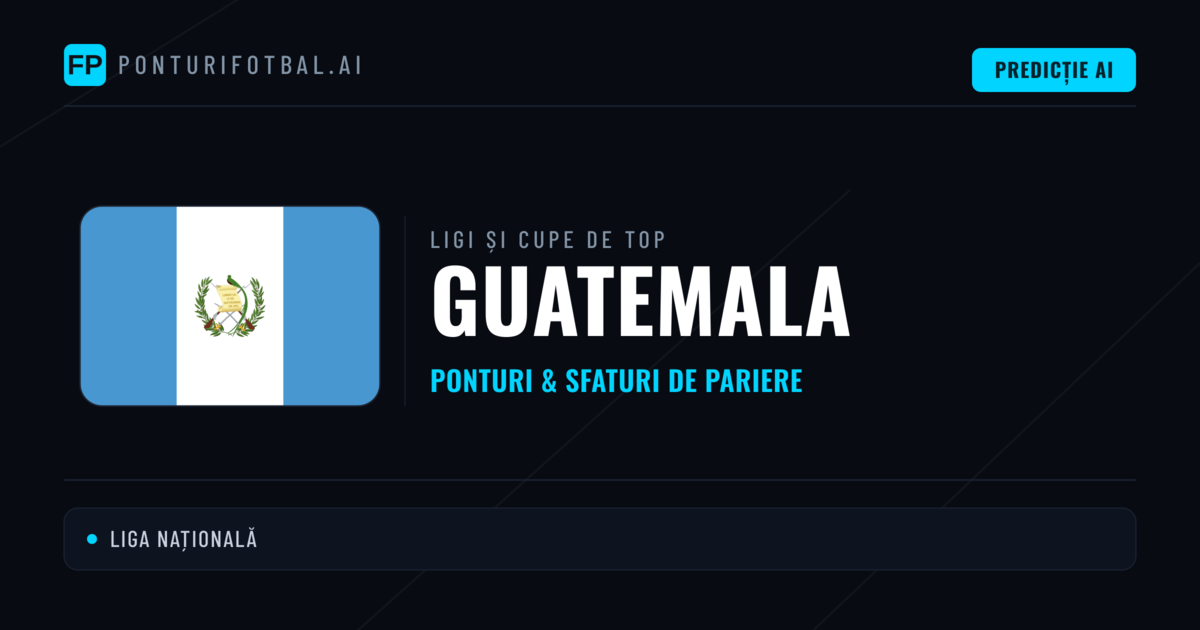Guatemala Ponturi și sfaturi de pariuri