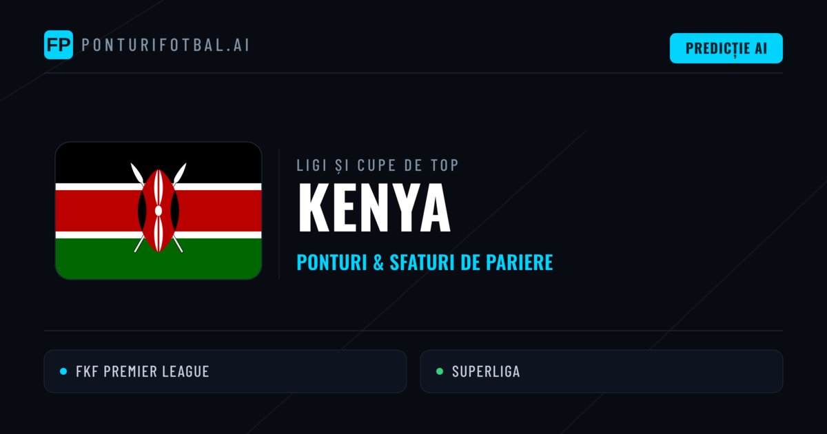 Kenya Ponturi și sfaturi de pariuri