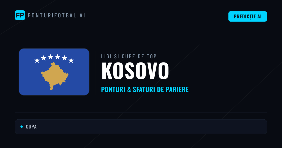 Kosovo Ponturi și sfaturi de pariuri