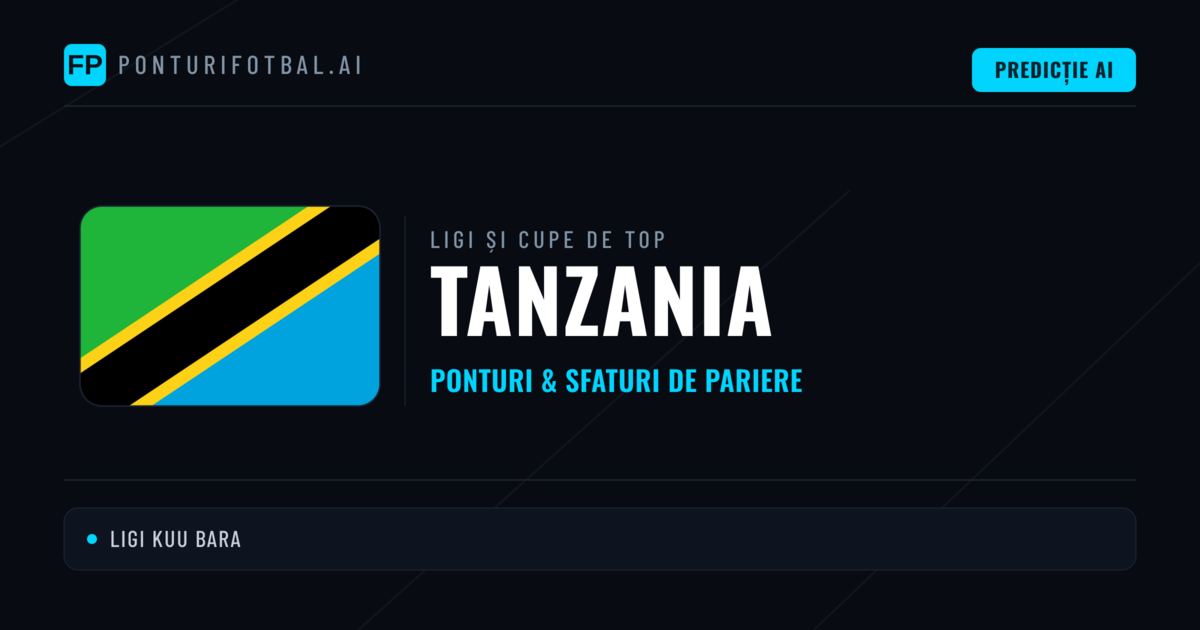 Tanzania Ponturi și sfaturi de pariuri