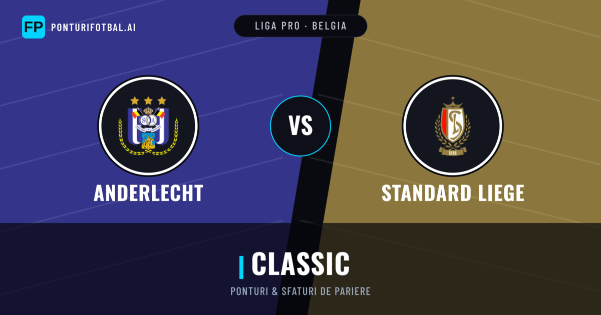 Anderlecht vs Standard Liege Ponturi și statistici