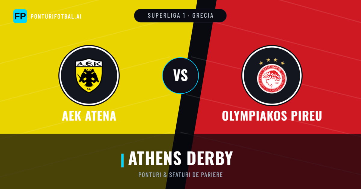 AEK Atena vs Olympiakos Pireu Ponturi și statistici