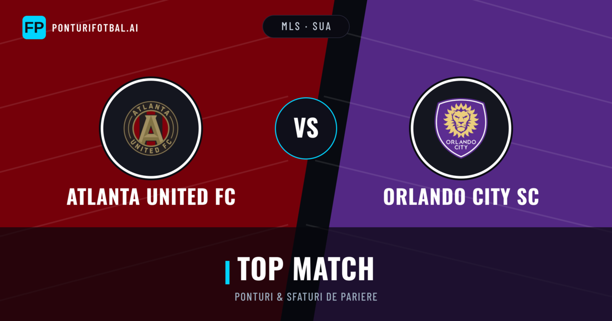Atlanta United FC vs Orlando City SC Ponturi și statistici