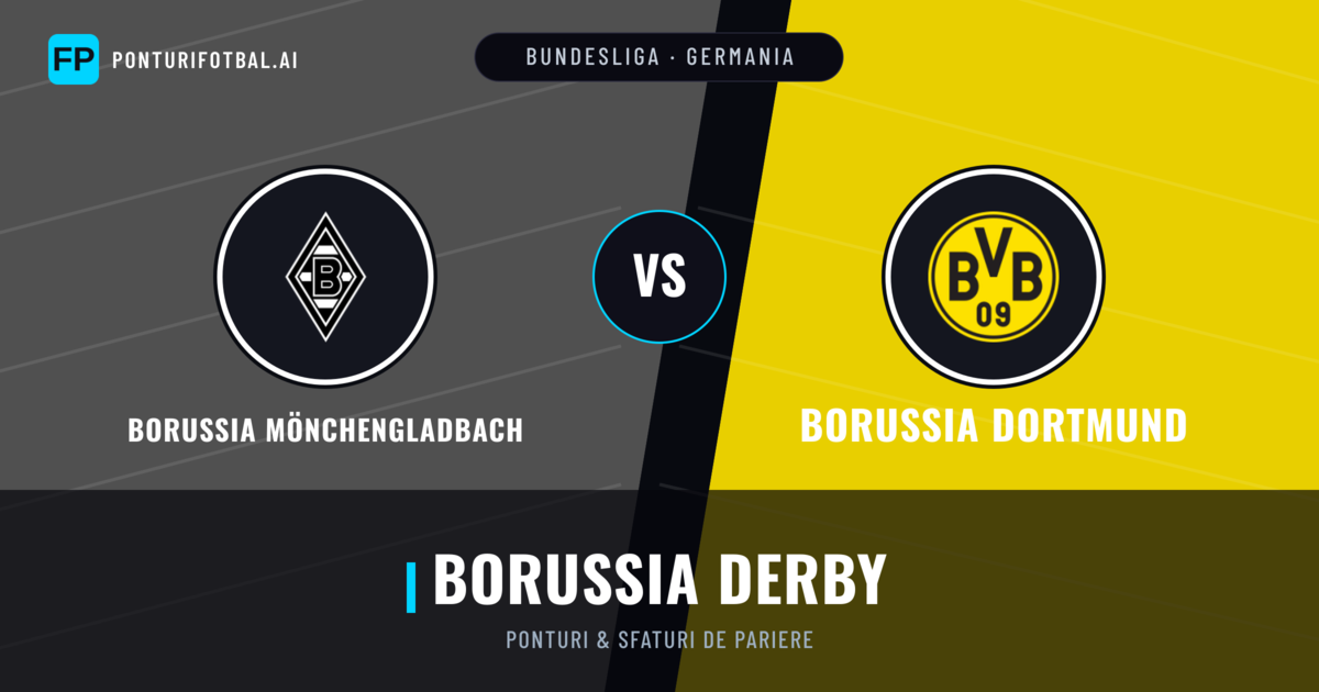 Borussia Mönchengladbach vs Borussia Dortmund Ponturi și statistici