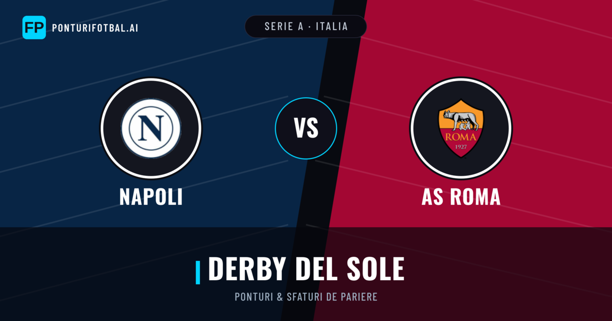 Napoli vs AS Roma Ponturi și statistici