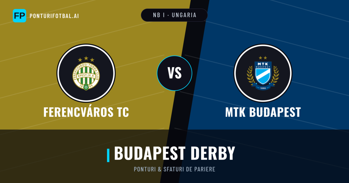 Ferencváros TC vs MTK Budapest Ponturi și statistici