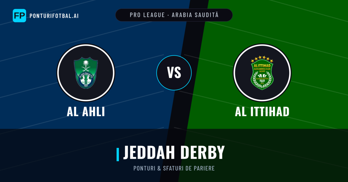 Al Ahli vs Al Ittihad Ponturi și statistici