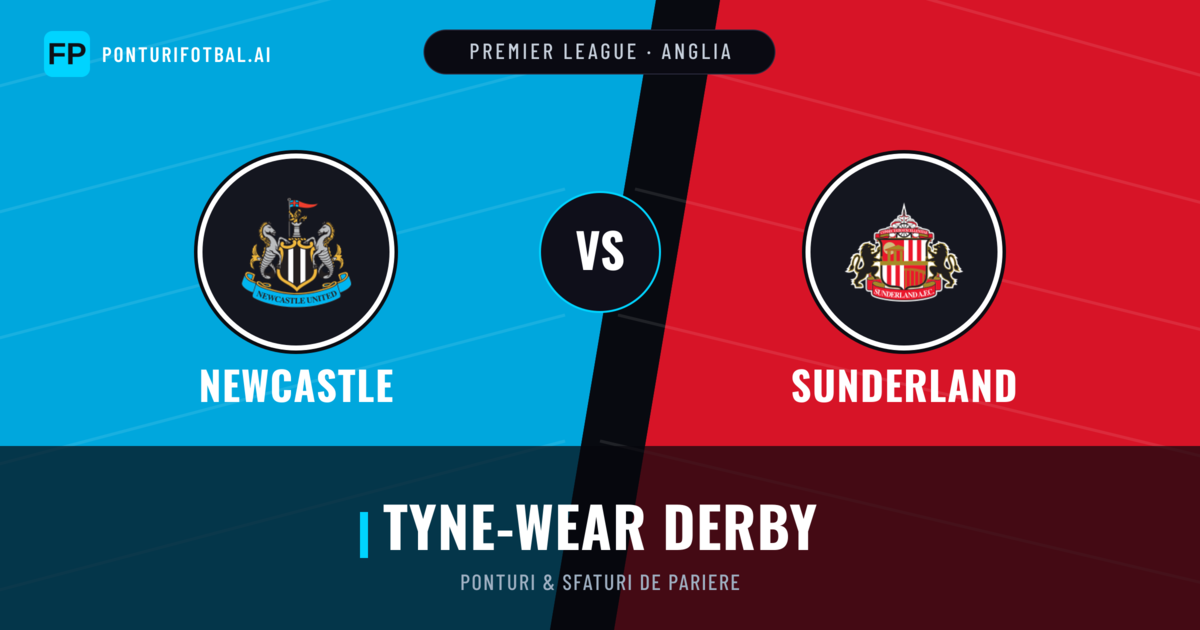 Newcastle vs Sunderland Ponturi și statistici