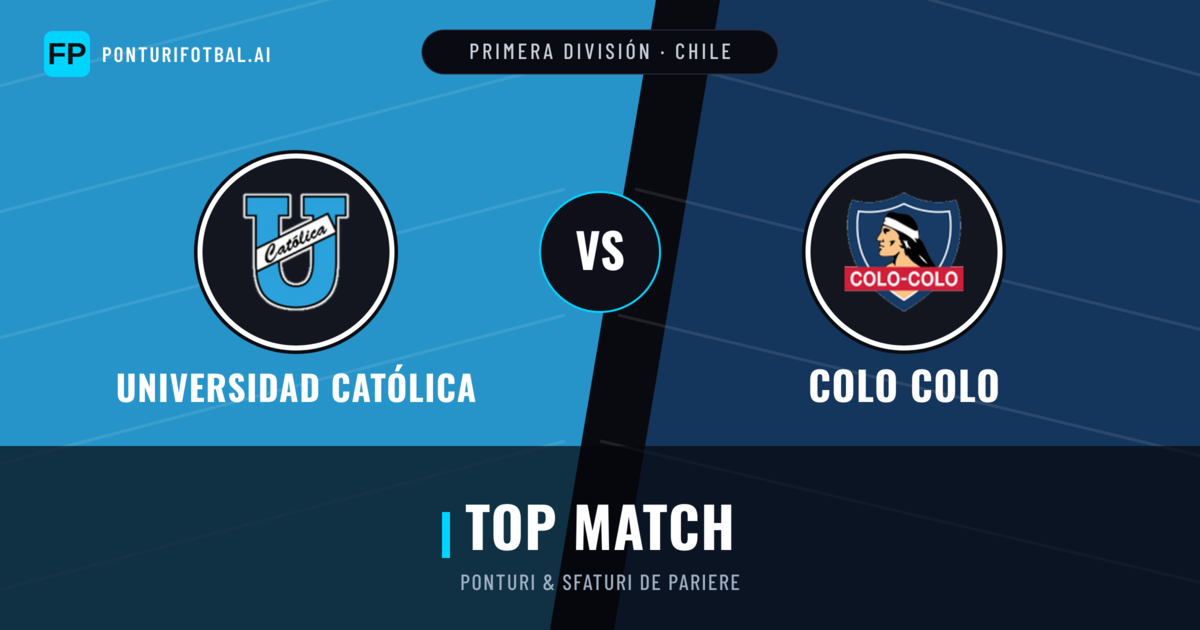 Universidad Católica vs Colo Colo Ponturi și statistici