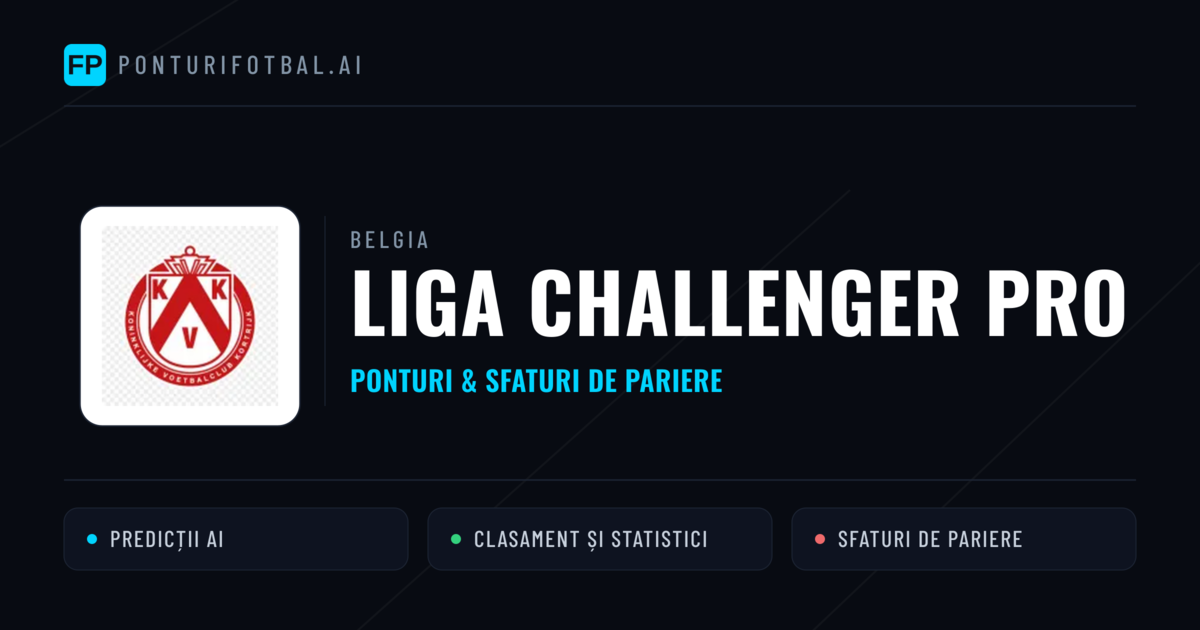 Ponturi și sfaturi de pariuri Belgia Liga Challenger Pro