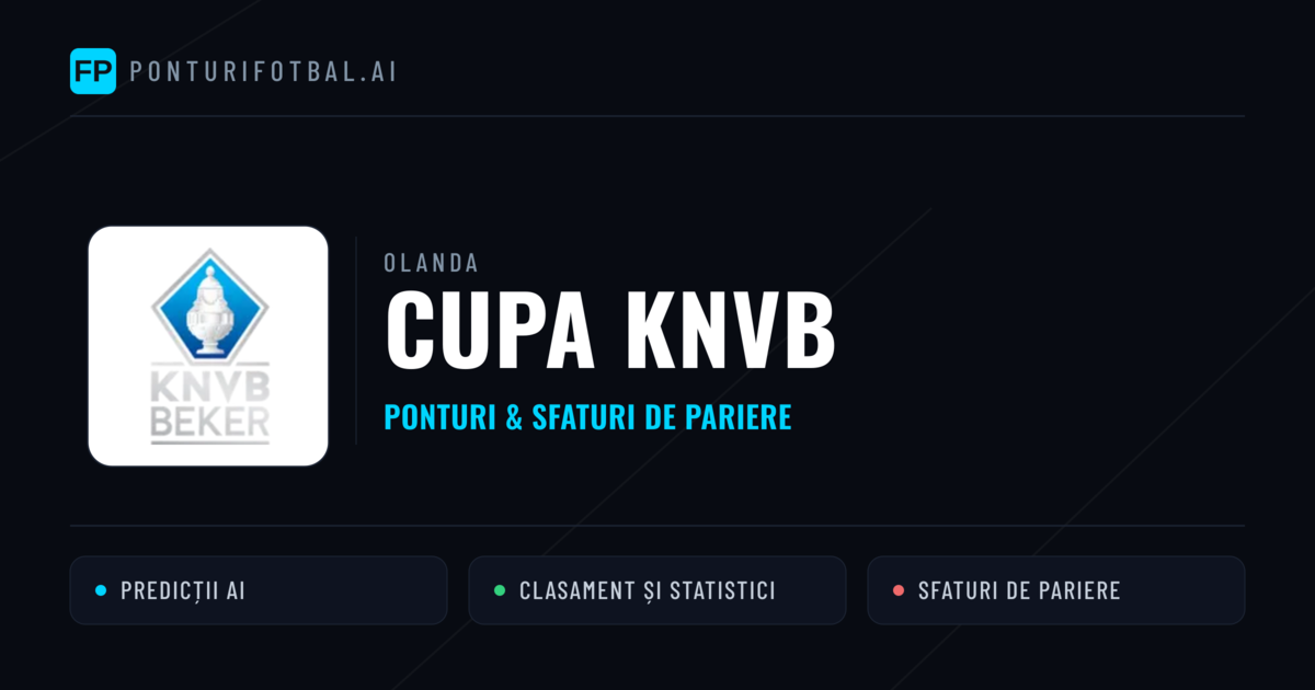 Ponturi și sfaturi de pariuri Olanda Cupa KNVB