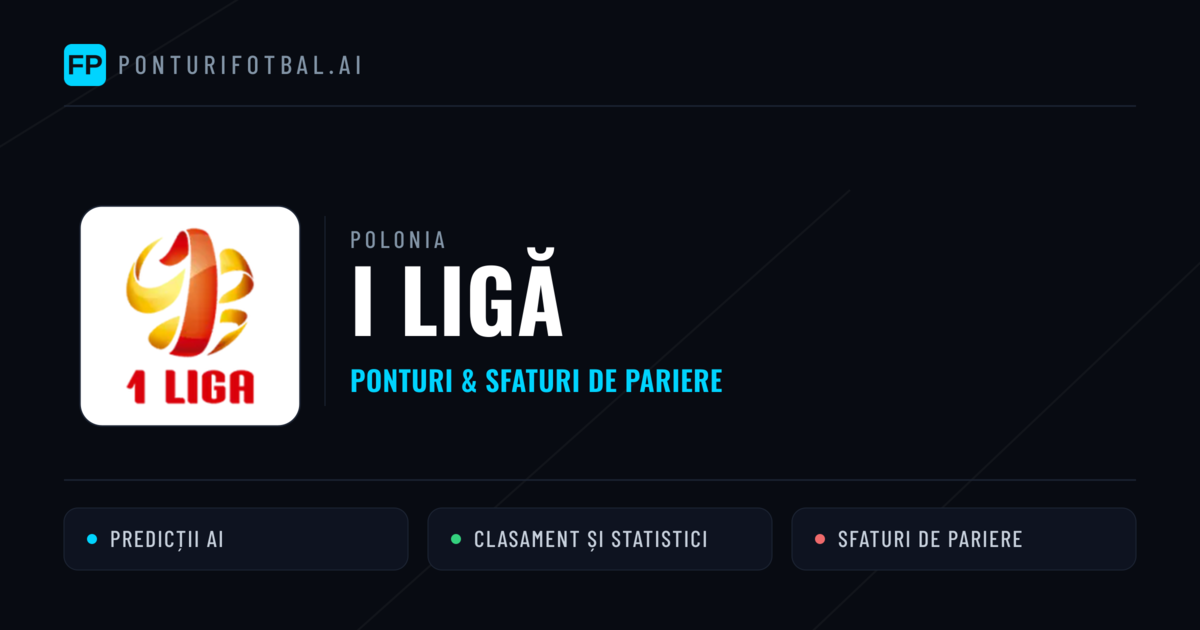 Ponturi și sfaturi de pariuri Polonia I Ligă
