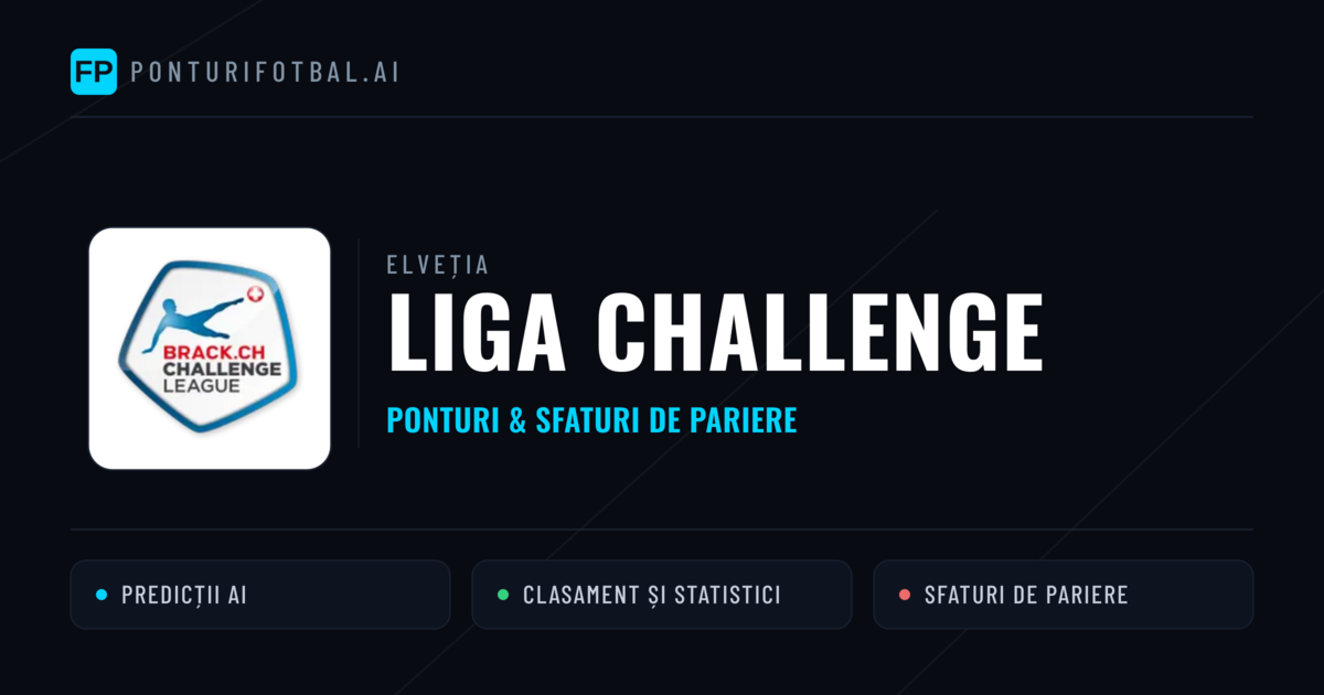 Ponturi și sfaturi de pariuri Elveția Liga Challenge