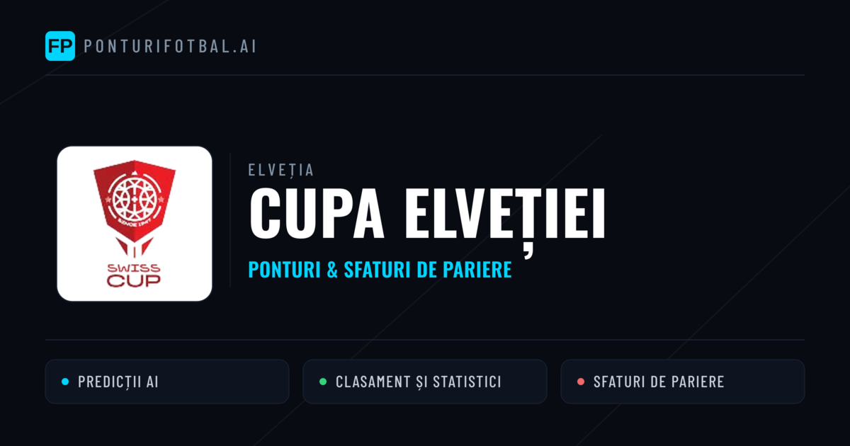 Ponturi și sfaturi de pariuri Elveția Cupa Elveției
