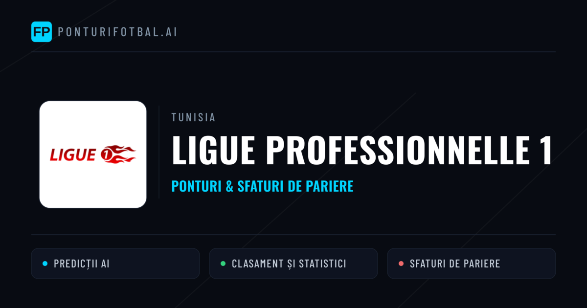 Ponturi și sfaturi de pariuri Tunisia Ligue Professionnelle 1