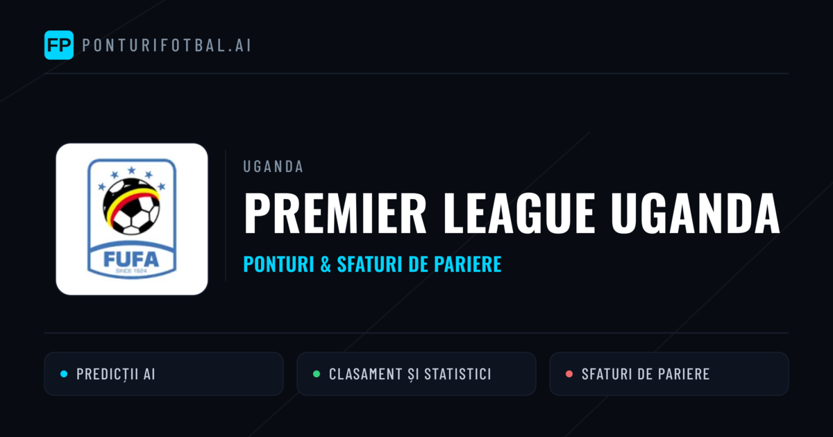Ponturi și sfaturi de pariuri Uganda Premier League Uganda