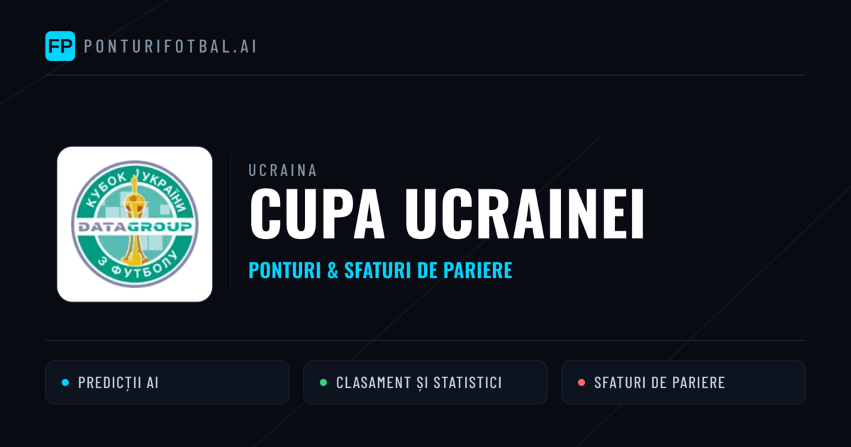 Ponturi și sfaturi de pariuri Ucraina Cupa Ucrainei