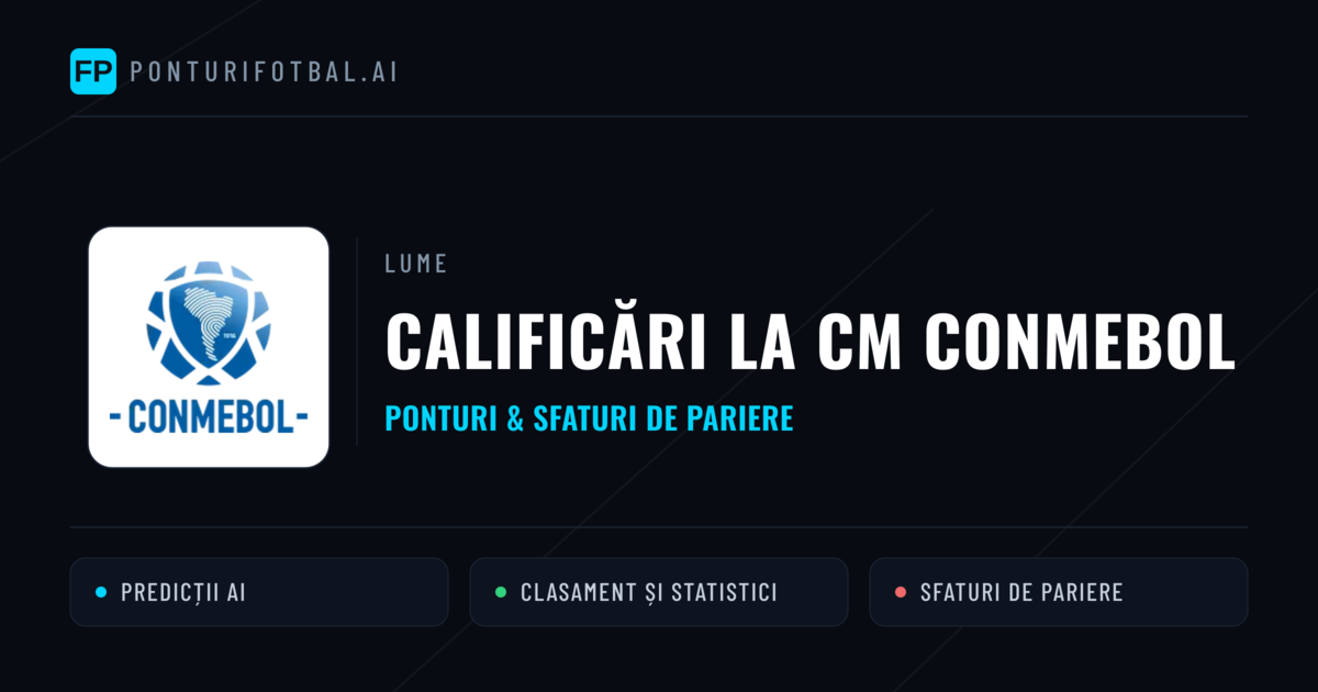 Ponturi și sfaturi de pariuri Calificări la CM CONMEBOL