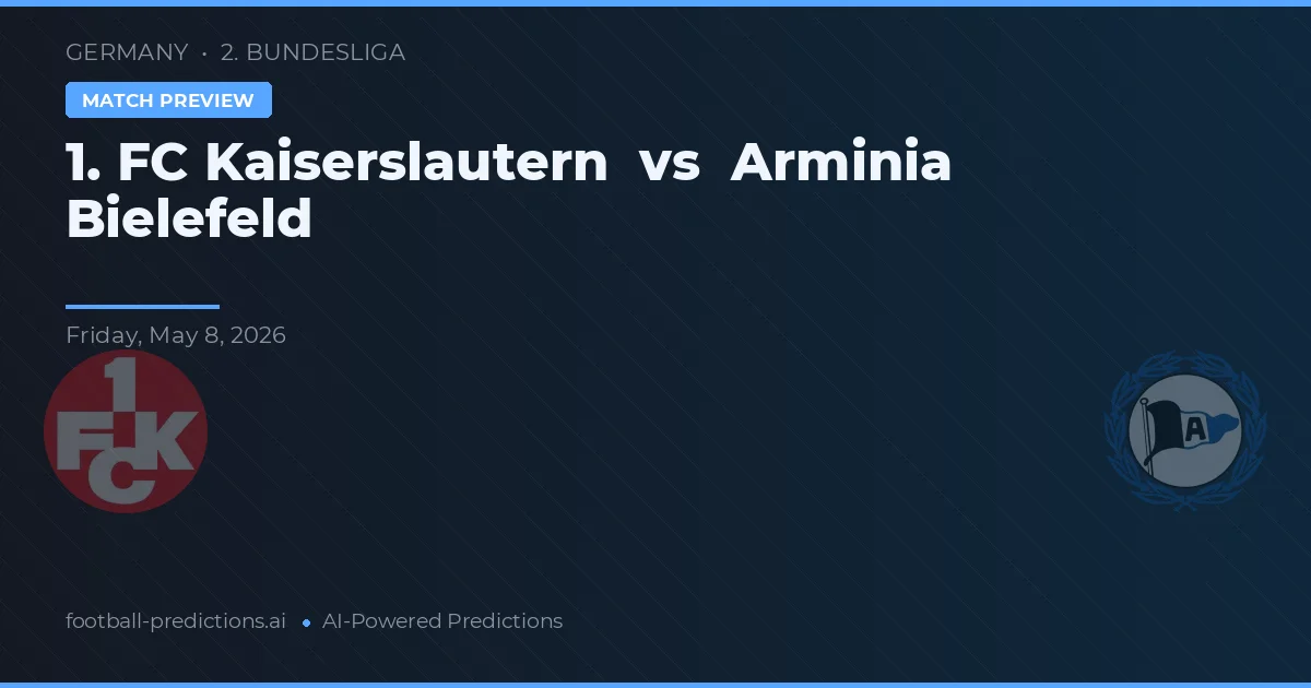 1. FC Kaiserslautern vs Arminia Bielefeld — pronostic și avancronică meci